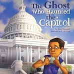 The ghost who haunted the Capitol cover image