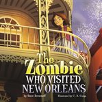 The zombie who visited New Orleans cover image