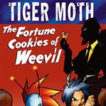 The fortune cookies of Weevil cover image