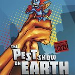 The pest show on Earth cover image