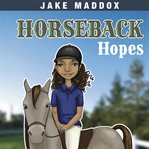 Horseback hopes cover image