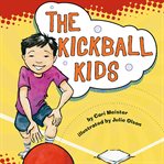 The kickball kids cover image
