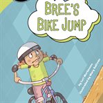 Bree's bike jump cover image