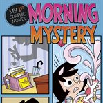 Morning mystery cover image