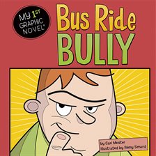 Cover image for Bus Ride Bully