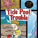 Tide pool trouble cover image