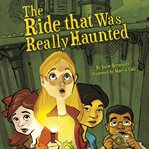 The ride that was really haunted cover image
