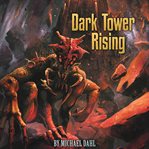 Dark tower rising cover image