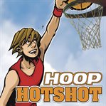 Hoop hotshot cover image