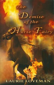 The demise of the horse fairy cover image
