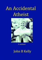 An Accidental Atheist cover image