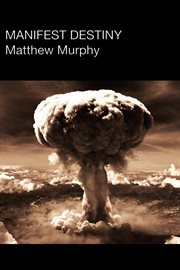 Manifest Destiny cover image