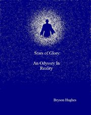 Stars of Glory : An Odyssey in Reality cover image