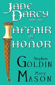 Jade Darcy and the affair of honor cover image