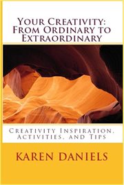 Your Creativity : From Ordinary to Extraordinary cover image