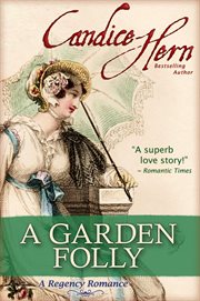 A Garden Folly : A Regency Romance cover image