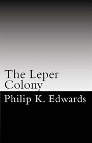 The Leper Colony cover image
