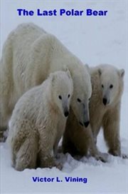 The Last Polar Bear cover image