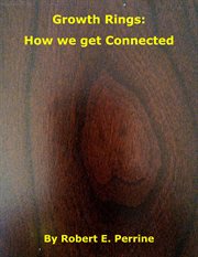 Growth Rings : How We Get Connected cover image