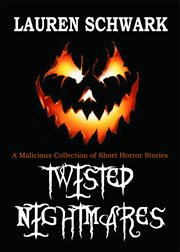 Twisted Nightmares cover image
