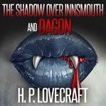 Shadow over innsmouth and dagon cover image