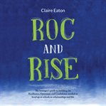 ROC and rise cover image