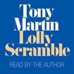 Lolly scramble : a memoir of little consequence cover image