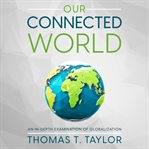 Our Connected World cover image