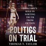 Politics on Trial cover image