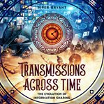 Transmissions Across Time cover image