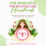 The wholistic menopause handbook cover image