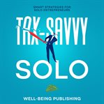 Tax-Savvy Solo cover image