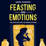Feasting on Emotions cover image