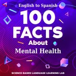100 Facts About Mental Health cover image