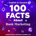 100 Facts About Book Marketing cover image
