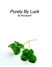 Purely by Luck : Chaotic Butterfly cover image