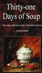 Thirty-one Days of Soup cover image