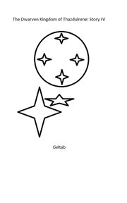 The Dwarven Kingdom of Thazdulrene Story IV cover image