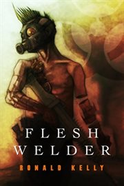 Flesh Welder cover image