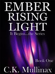 Ember Rising Light : Ember Rising Light cover image