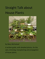 Straight Talk About House Plants cover image