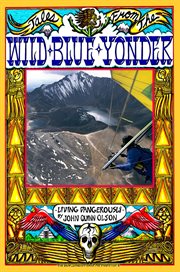 Tales From the Wild Blue Yonder *Living Dangerously* cover image