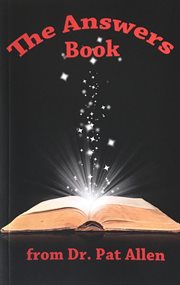 The Answers From Dr. Pat Allen cover image