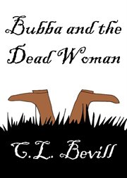 Bubba and the Dead Woman cover image