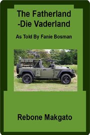The fatherland - die vaderland : Die Vaderland cover image