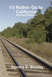 I'd Rather go to California cover image