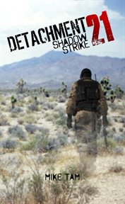 Detachment 21 : Shadow Strike cover image