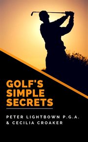 Golf's Simple Secrets cover image