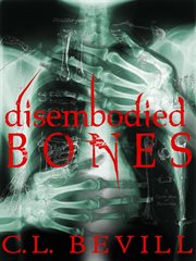 Disembodied Bones cover image