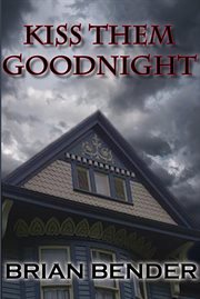 Kiss Them Goodnight cover image